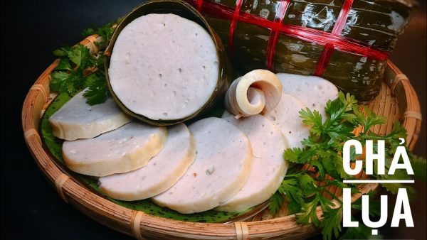 Chả lụa không chứa hàn the là món ăn bổ dưỡng và quen thuộc của người Việt Nam